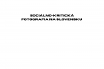 Sociálno-kritická fotografia na Slovensku